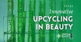 Podcast 182: Upcycling – the infinite loop of beauty