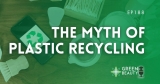 Podcast 188: The great plastic recycling myth