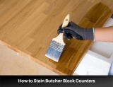 How to Stain Butcher Block Counters 